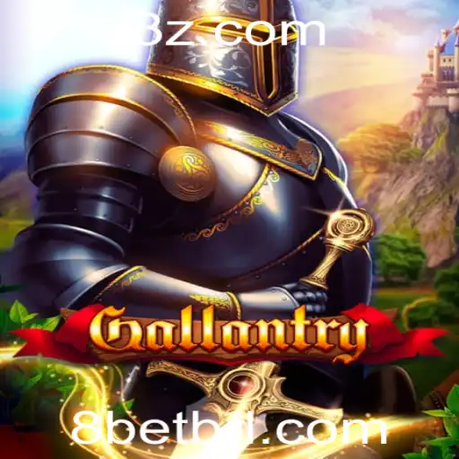 Gallantry: Explorando o Mundo Competitivo de 8bet