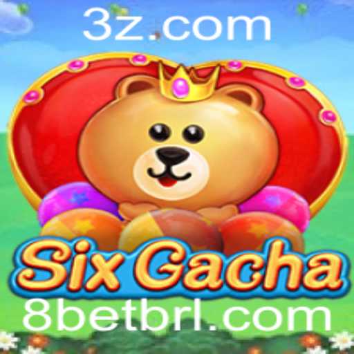 Explorando o Mundo de SixGacha: A Nova Sensação do Jogo 8bet